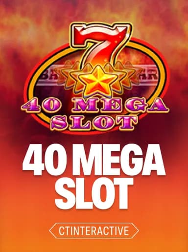 40 Mega Slot