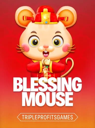 Blessing Mouse