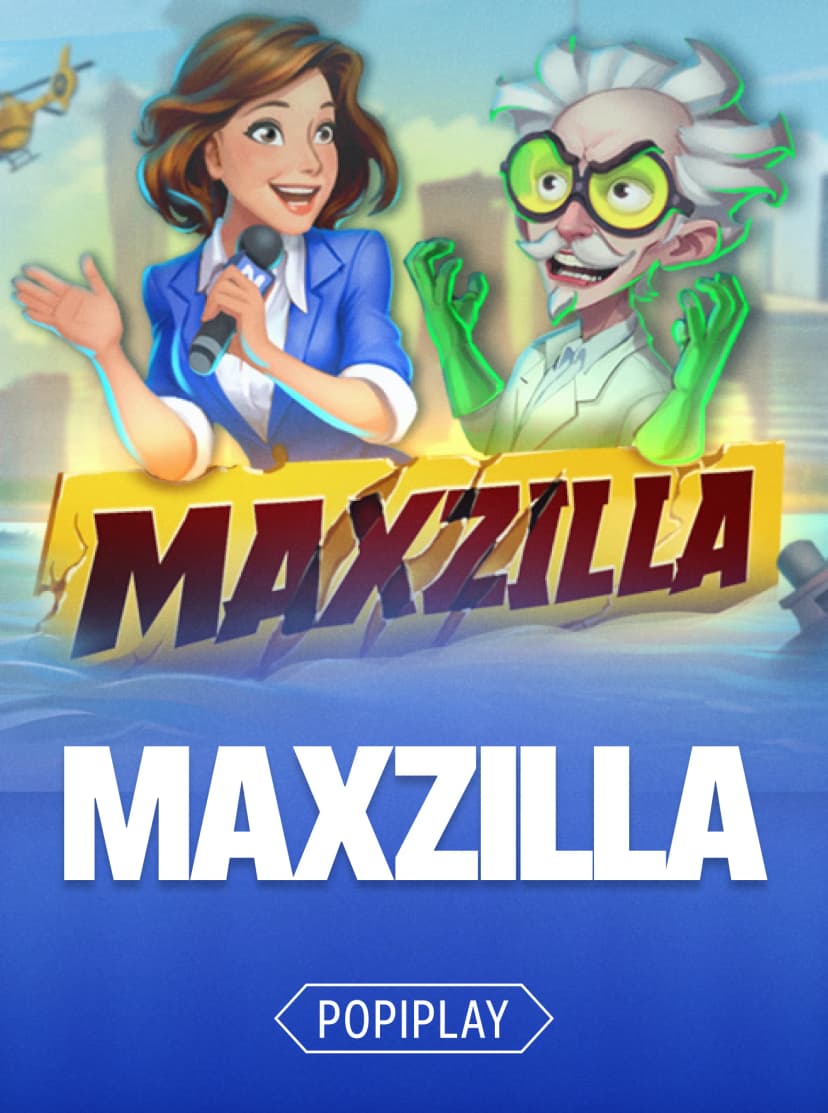 Maxzilla