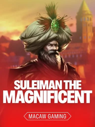 Suleiman The Magnificent