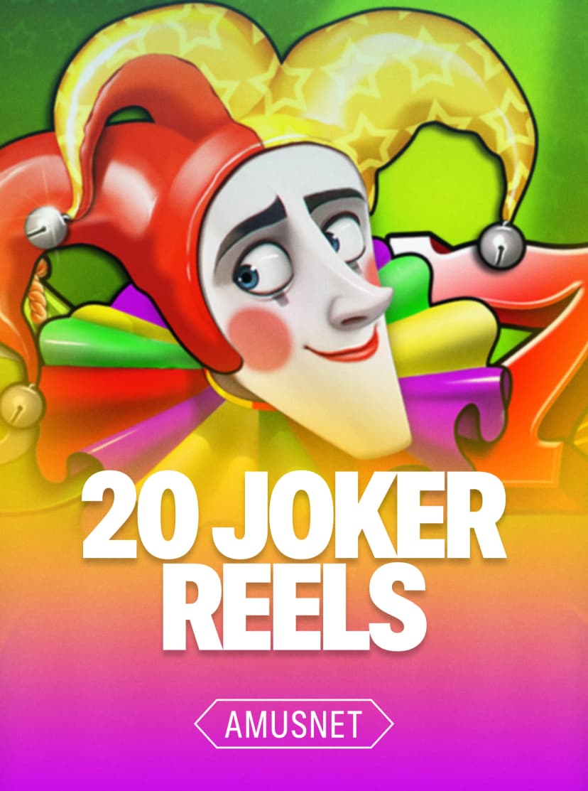 20 Joker Reels