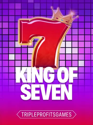 King of Seven