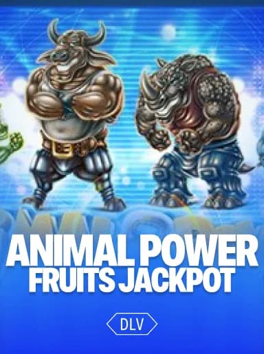 Animal Power Fruits Jackpot